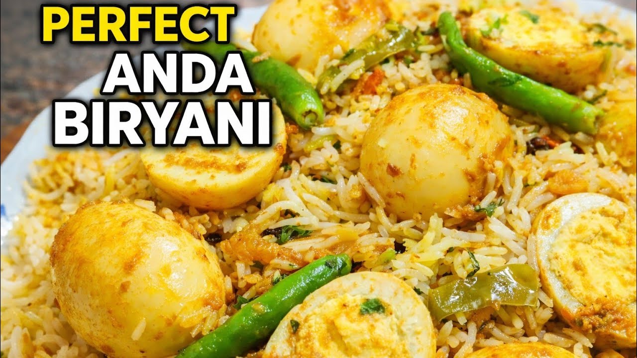 Restaurant Style Anda Biryani | Perfect Egg Biryani Recipe