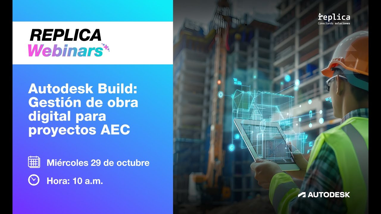 Autodesk Build Gestión de Obra Digital para Proyectos AEC