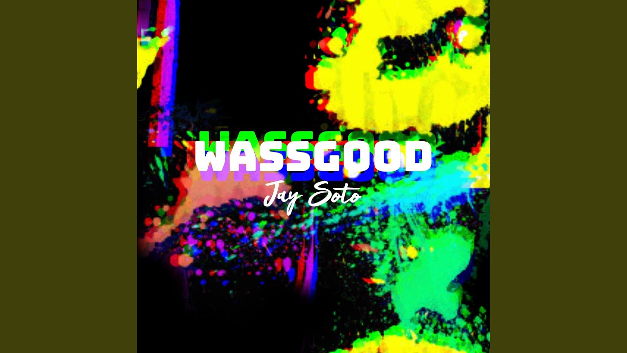 WassGood