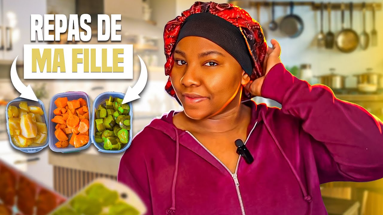 VLOG | JE PRÉPARE LES REPAS DE MA FILLE 