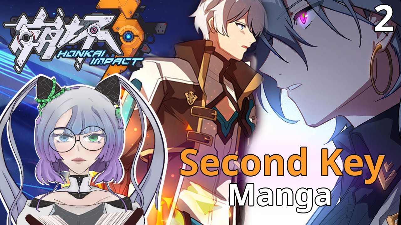 VERY BEST FRIENDS // Second Key (2/2) | Honkai Impact 3rd // Reaction