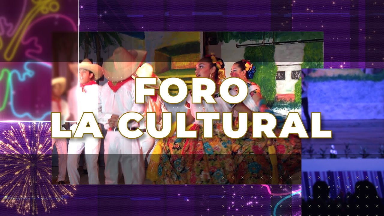 Foro La Cultural | Municipios anfitriones:  Cunduacán y Emiliano Zapata - Feria Tabasco 2025.