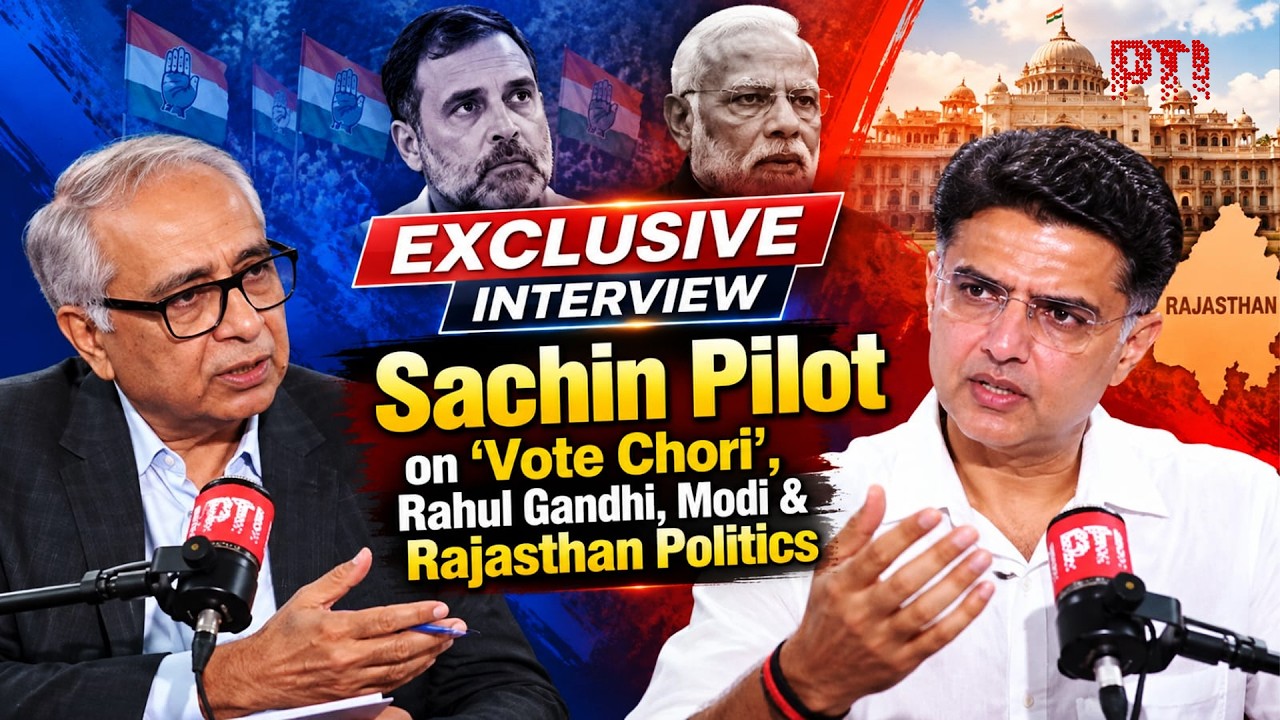 EXCLUSIVE | Sachin Pilot on &lsquo;Vote Chori&rsquo;, Rahul Gandhi, Modi & Rajasthan Politics | Full Interview