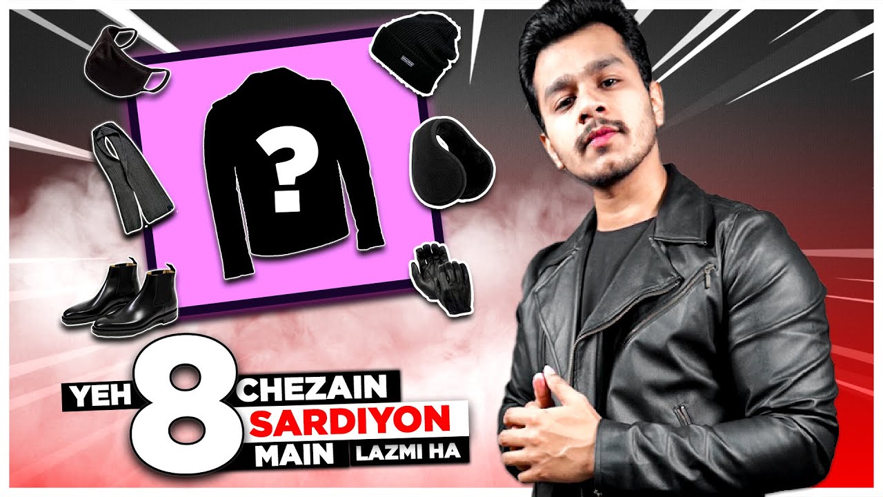 MEN WINTER ESSENTIALS 2021 | WINTER ESSENTIALS EVERY MAN MUST HAVE | AHSAN SIDDIQUE