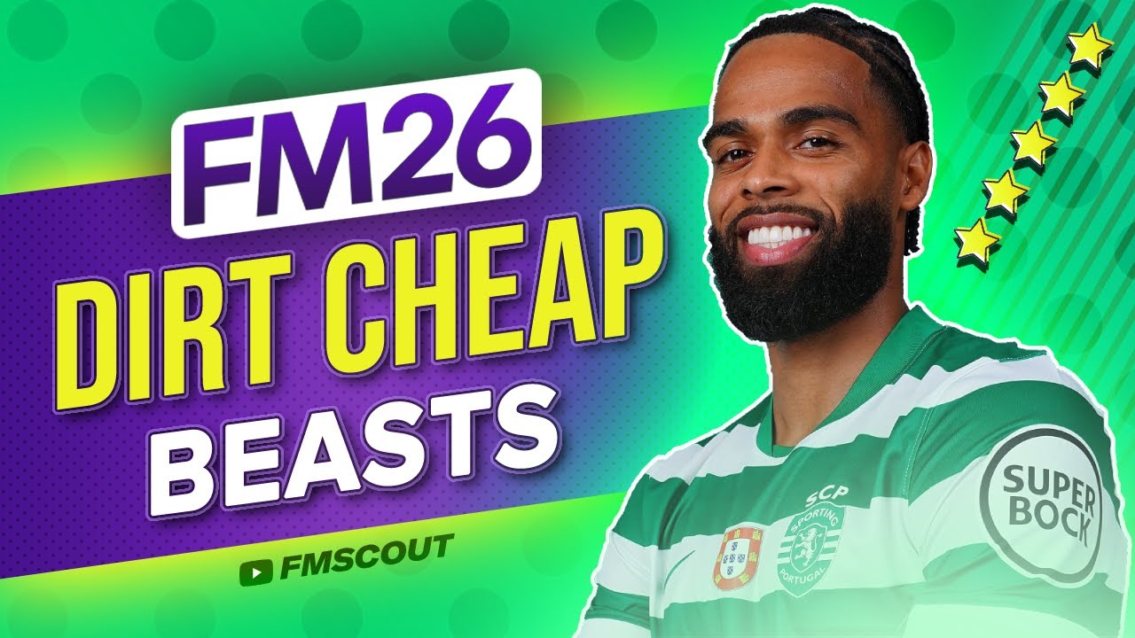 Дешевые ЗВЕРИ, вам нужно зарегистрироваться в FM26 | Football Manager 2026 Лучшие игроки