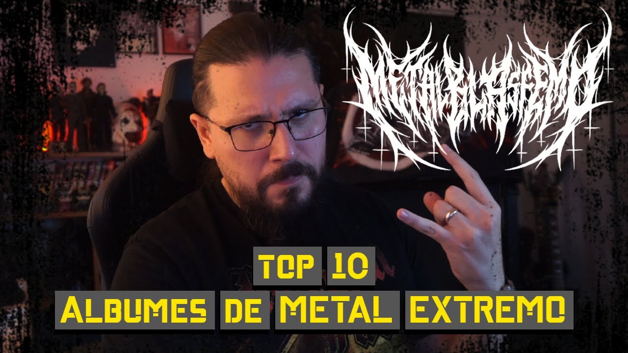 🔥Mi top 10 &aacute;lbumes favoritos de Metal Extremo!🔥#metalextremo #metaleros