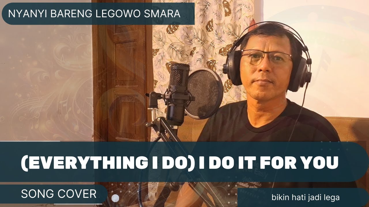 BRYAN ADAMS - (EVERYTHING I DO) I DO IT FOR YOU By SMARA DAHANA
