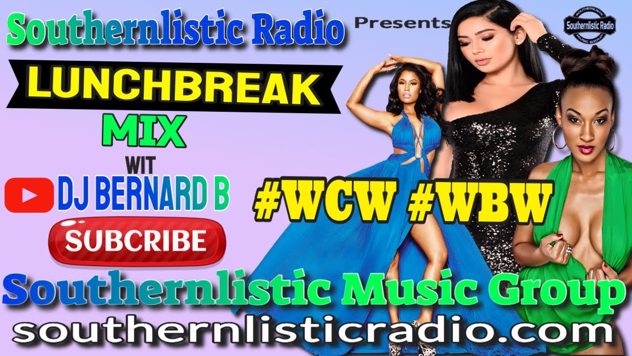 LUNCHBREAK MIX  #TBT  #GROWNFOLK southernlisticradio.com  wit @DJBernardB