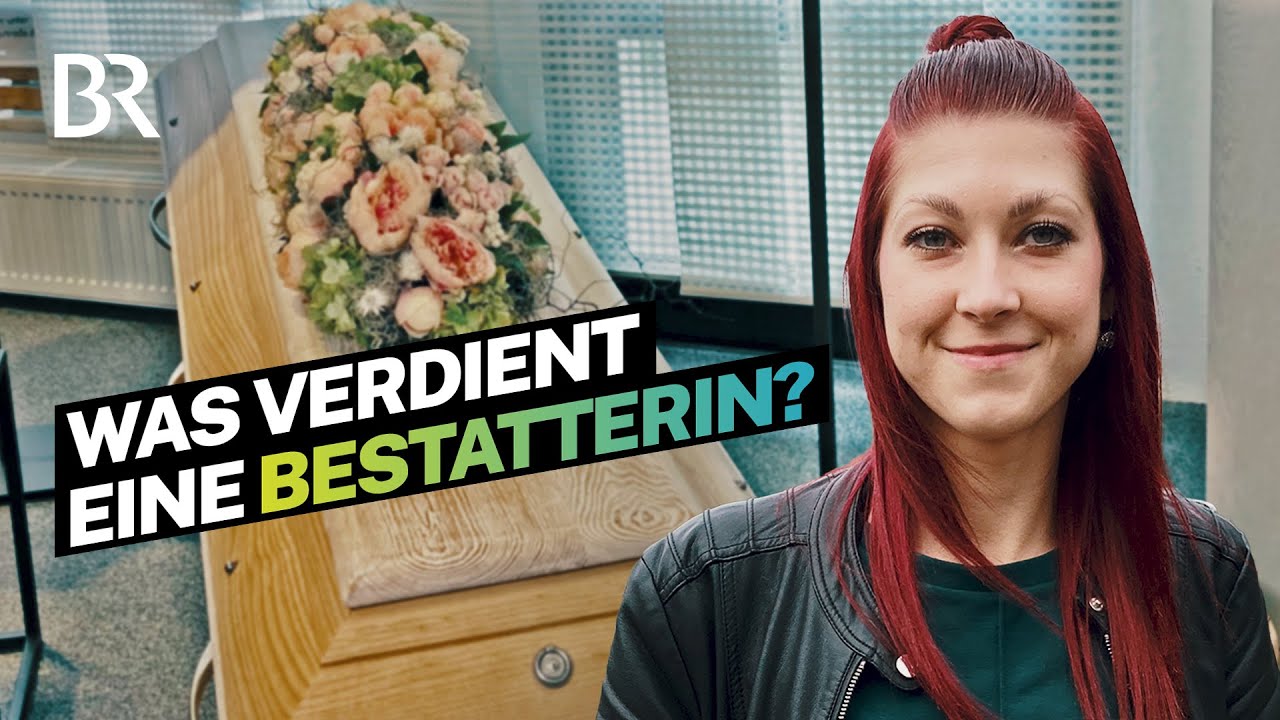 Sicherer Job durch das Geschäft mit dem Tod: Das verdient eine Bestatterin I Lohnt sich das? I BR