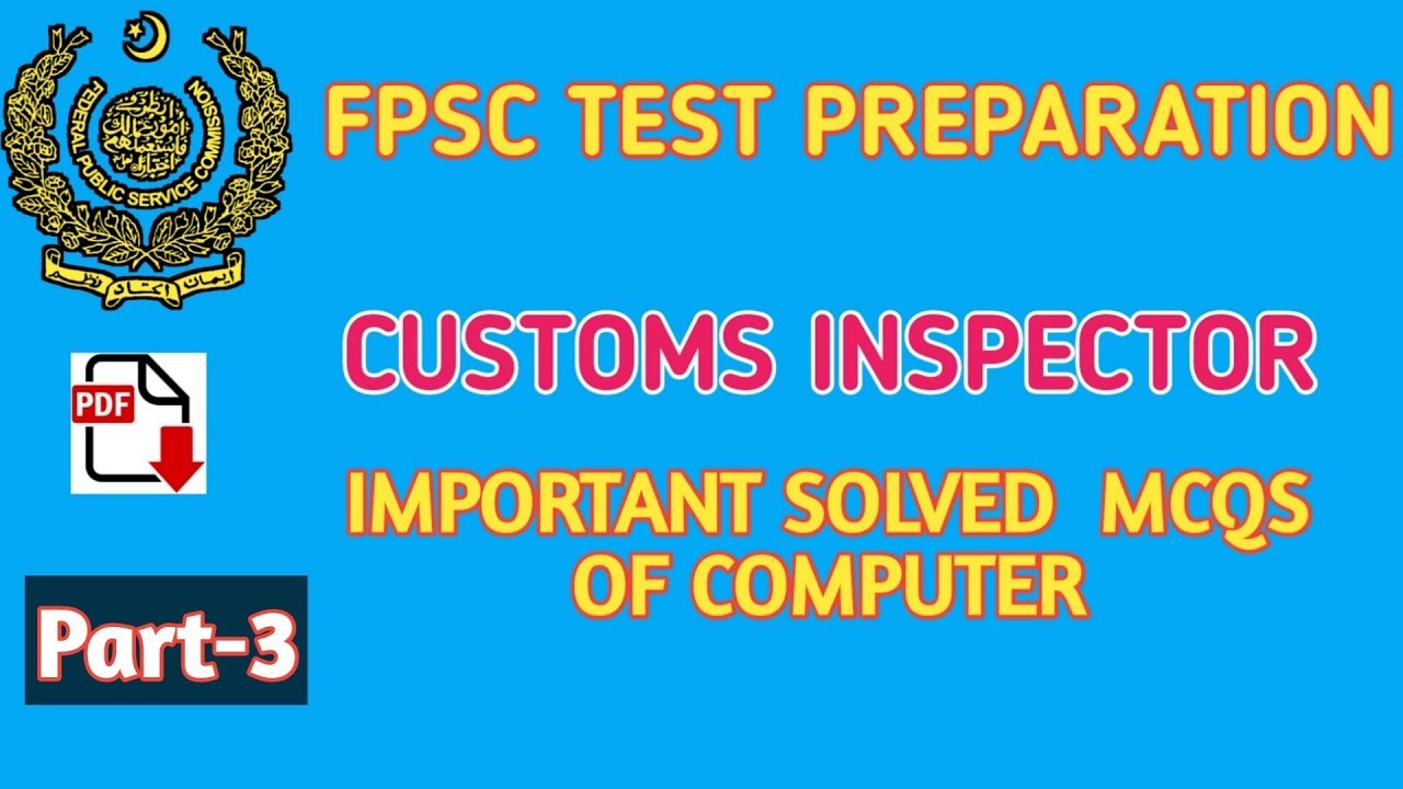 Important Solved Mcqs of Computer|| Custom Inspector ||Part-3 || Fpsc Test Preparation||