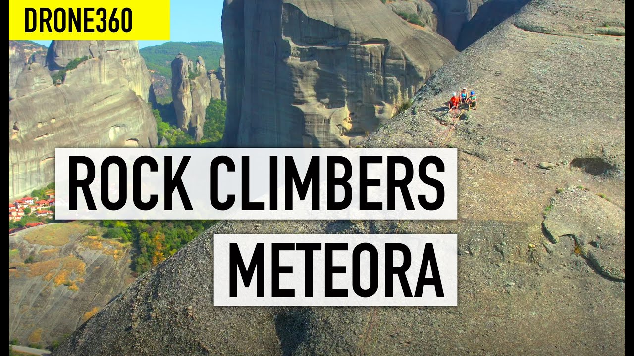 ROCK CLIMBERS, METEORA, GREECE 🇬🇷 [4K HDR]