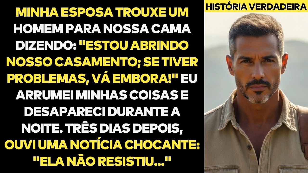 Minha Esposa Trouxe Outro Homem Para Nossa Cama Dizendo Que Iria Abrir O Casamento