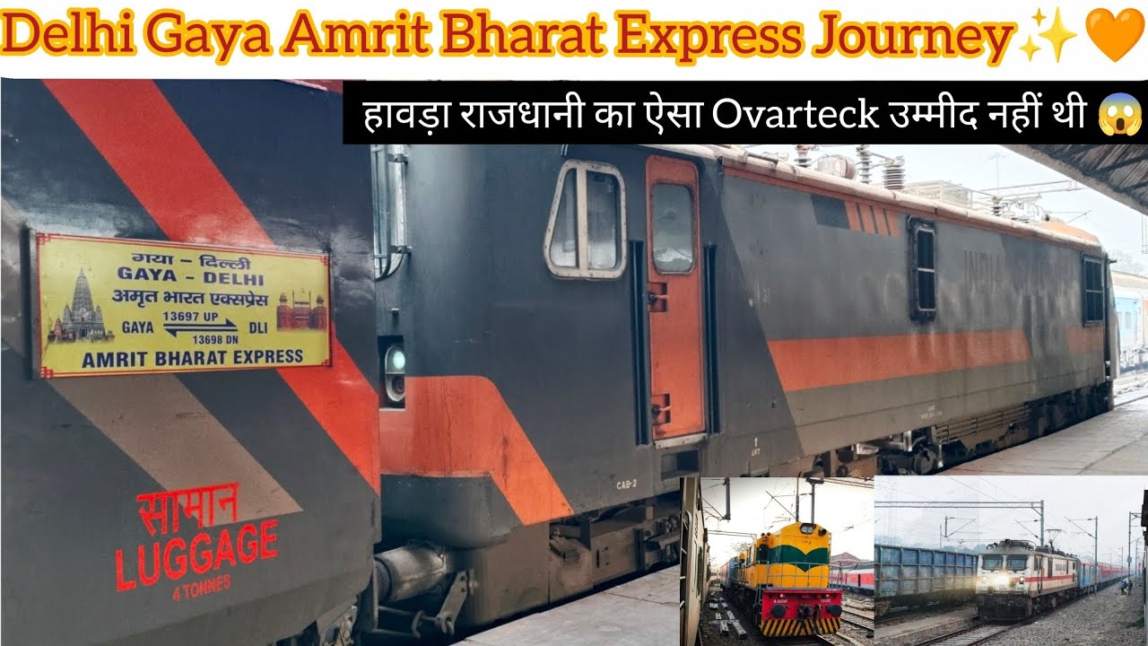 3 Hrs delay Departing.Dli.13698 Slowest Train Gaya Amrit Bharat Express Sort Journey Delhi To Tundla