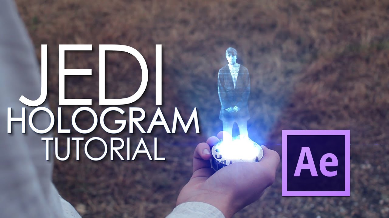 After Effects Tutorial - Jedi Hologram  [Part 1]