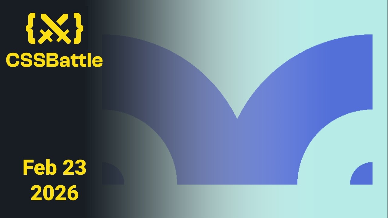 CSSBattle Daily Challenge February 23 2026