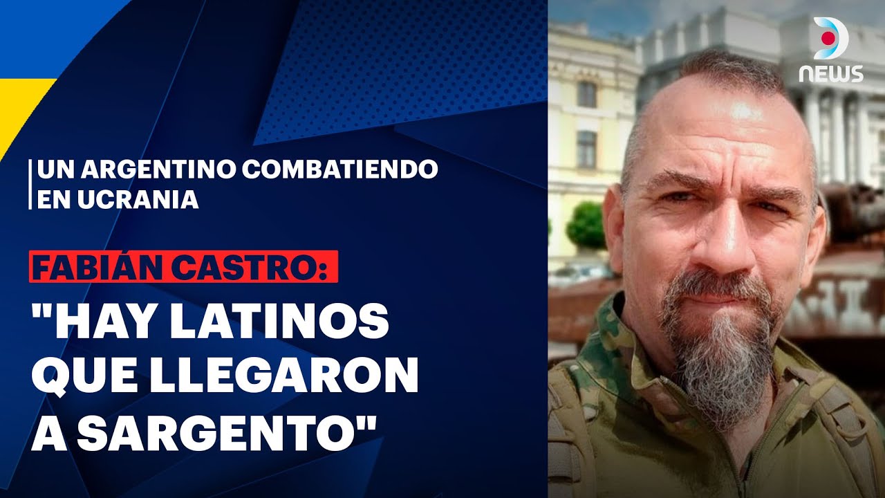 El argentino que combate en Ucrania | Miles de latinos llegan a Kiev para alistarse | DNews