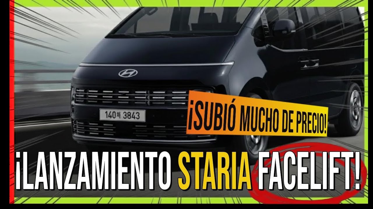 ¡Lanzan la nueva Staria! Mejor que nunca, pero ahora cuesta hasta 700,000 won más