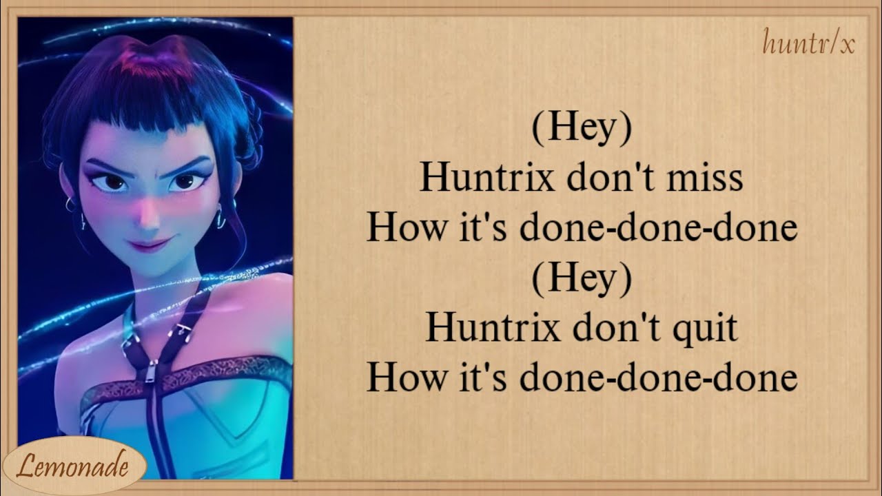 HUNTR/X How It’s Done Easy Lyrics