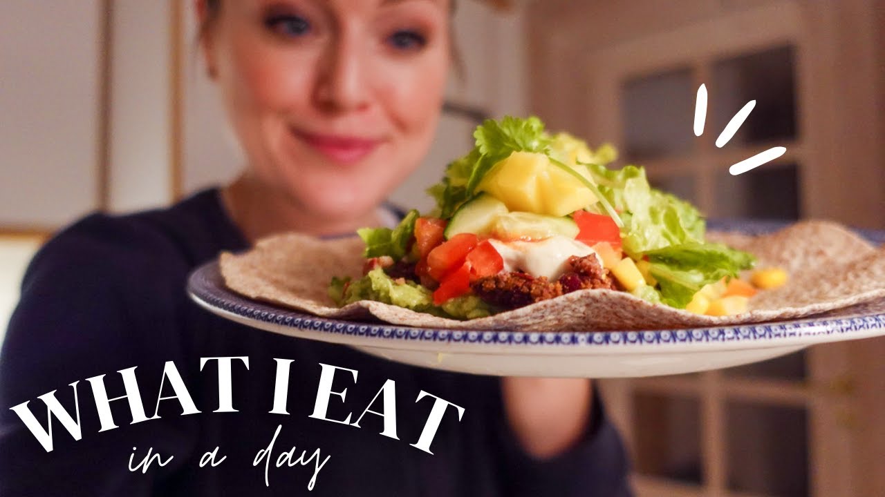 What I eat in a day // Realistic full day of eating on a mostly plant-based diet