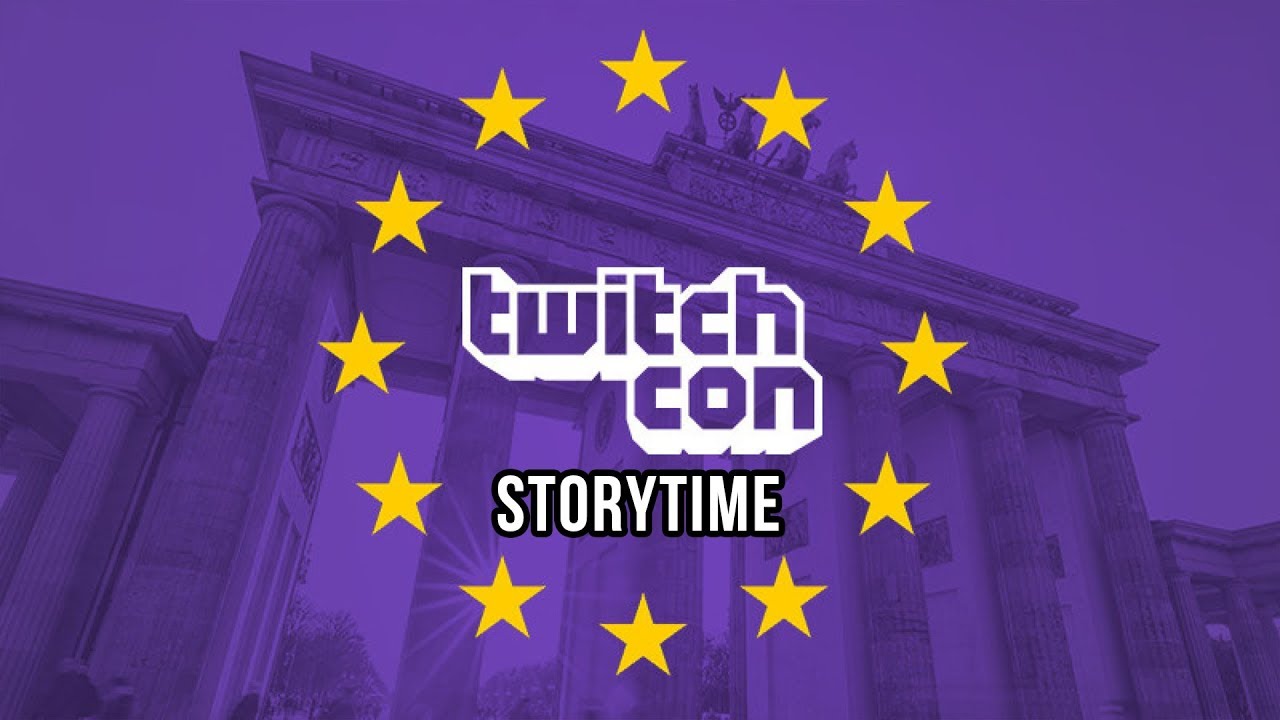 Story Time - TwitchCon 2019
