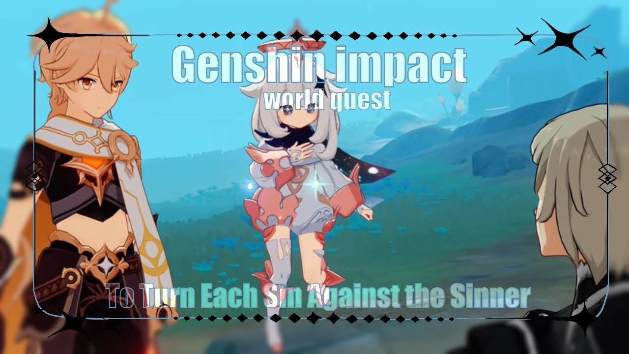 To Turn Each Sin Against the Sinner ・꒱| Genshin Impact | v.y0nx
