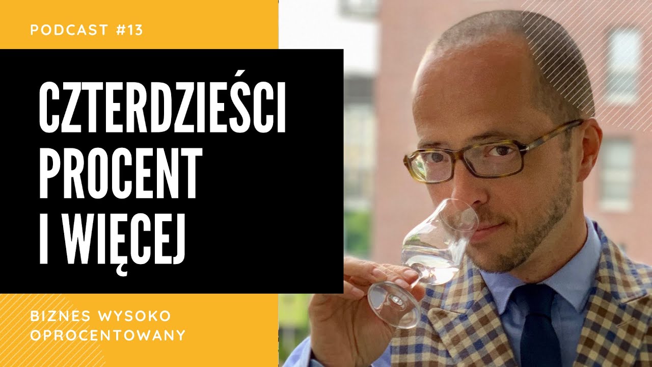 CZTERDZIEŚCI PROCENT I WIĘCEJ - Marcin Młodożeniec - Podcast Biznes Wysoko Oprocentowany #13