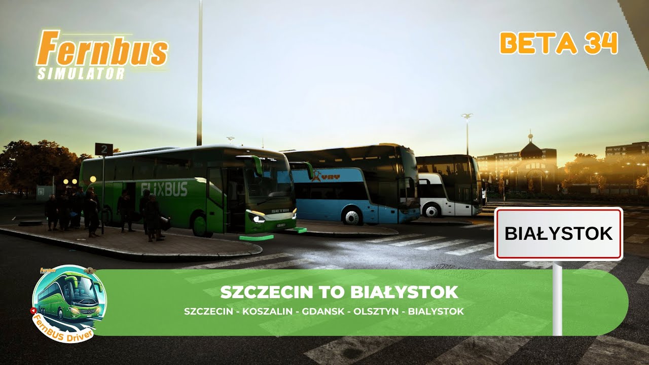 Fernbus Simulator - Real Flixbus Route - Szczecin to Bialystok