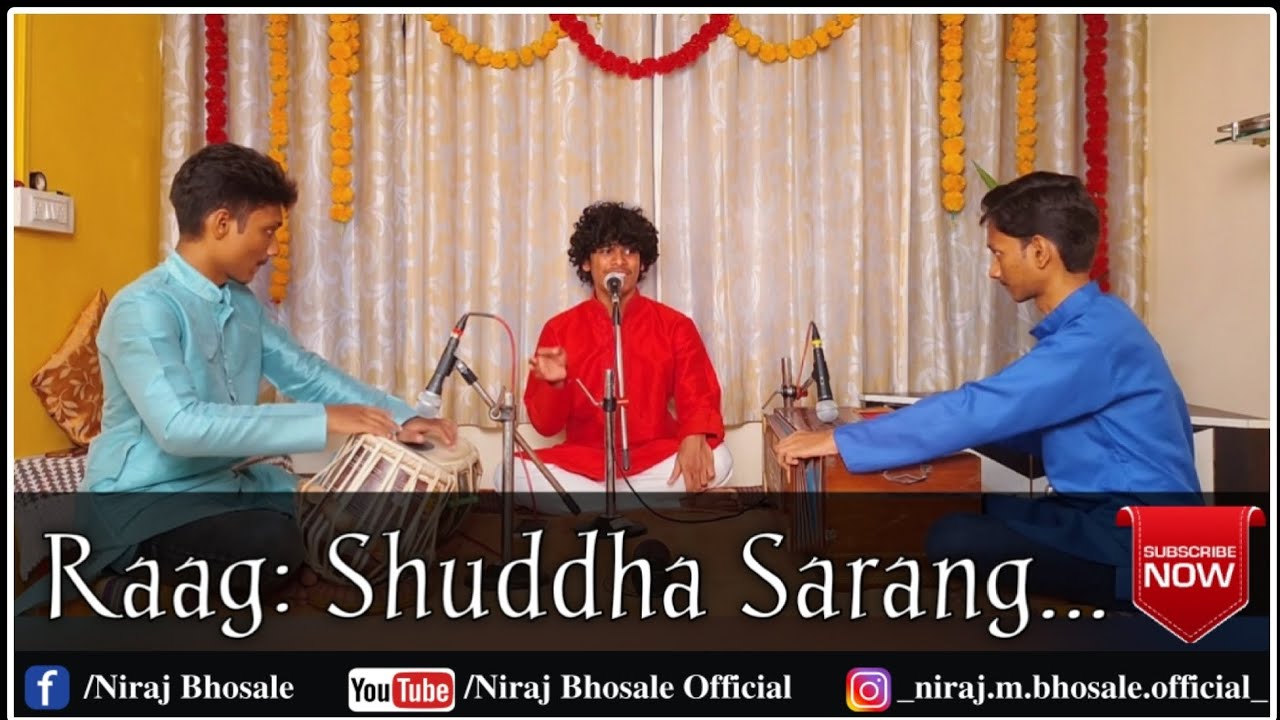Raag - Shuddha Sarang /शुद्ध सारंग | Bandish & Tarana | by Harsh Nakashe