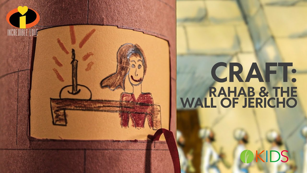 CRAFT: Rahab & The Wall of Jericho