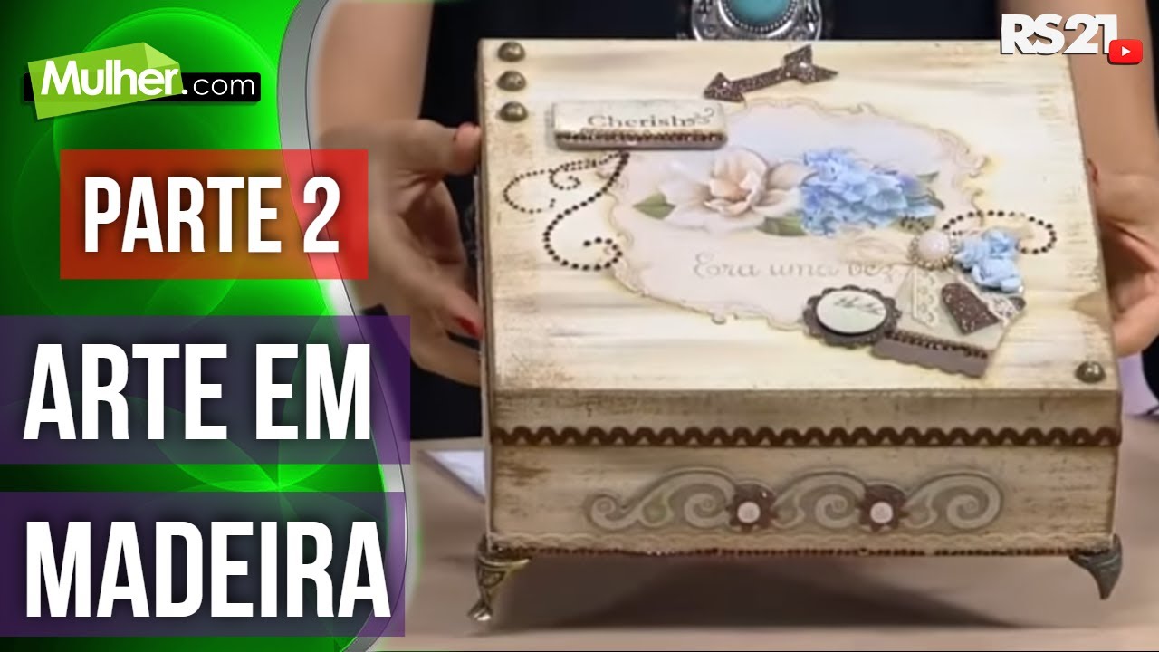 Aprenda a fazer arte em madeira | Mulher.com | 12/11/2016 | Parte 2 | @RedeSeculo21  ​
