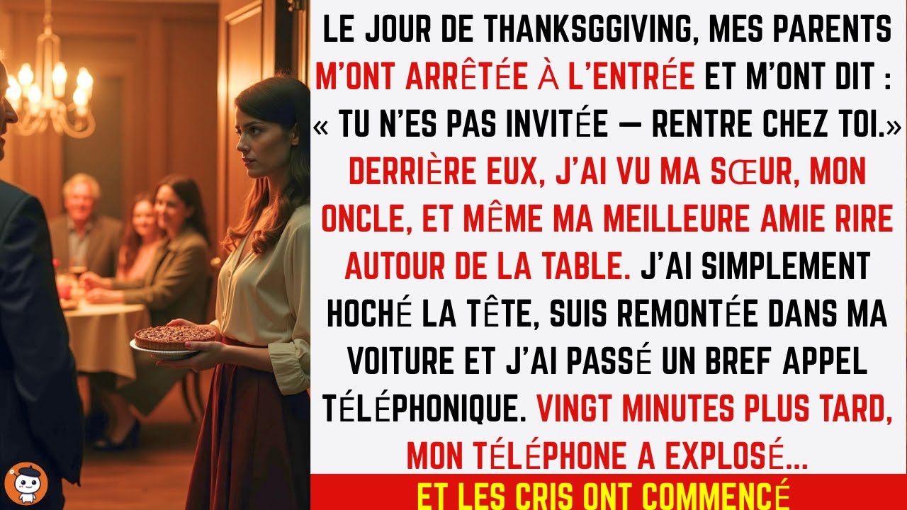 À Thanksgiving, mes parents m’ont dit : « Tu n’es pas invitée »… alors j’ai passé un appel