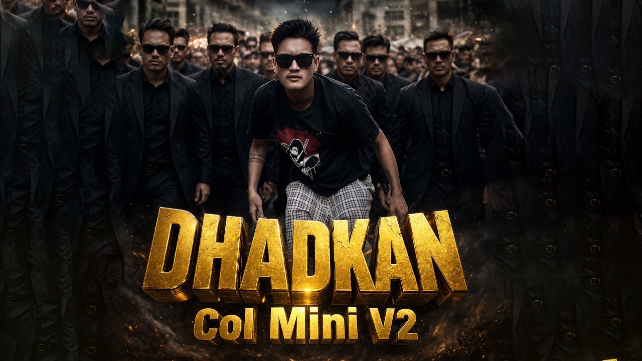 DHADKAN COL MINI V2 MUSIC 2026