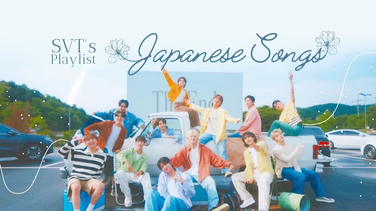 SEVENTEEN (세븐틴/セブチ) Playlist • Japanese Songs ♪ SVT Japan Best Album「ALWAYS YOURS」 ♪