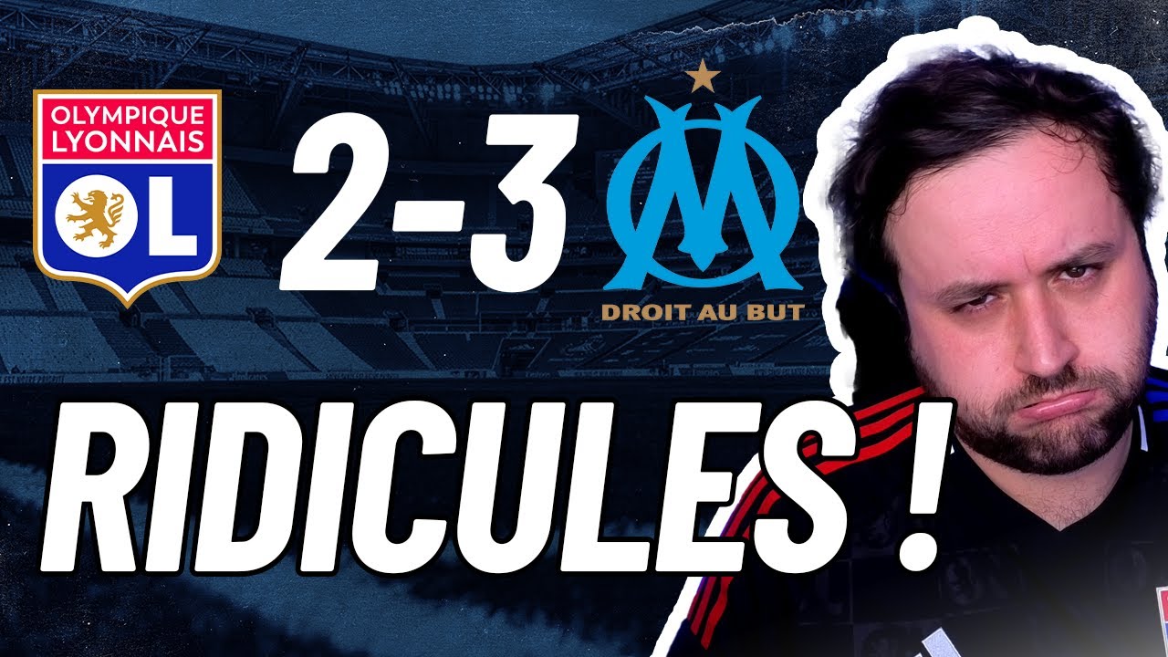 La HONTE absolue (D&eacute;brief OL 2-3 OM)