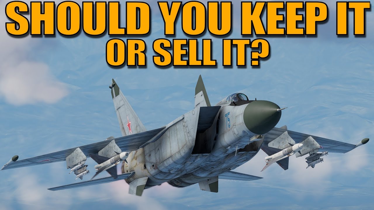 Оставить или продать? Какой вариант лучше всего подходит для МиГ-25? - War Thunder
