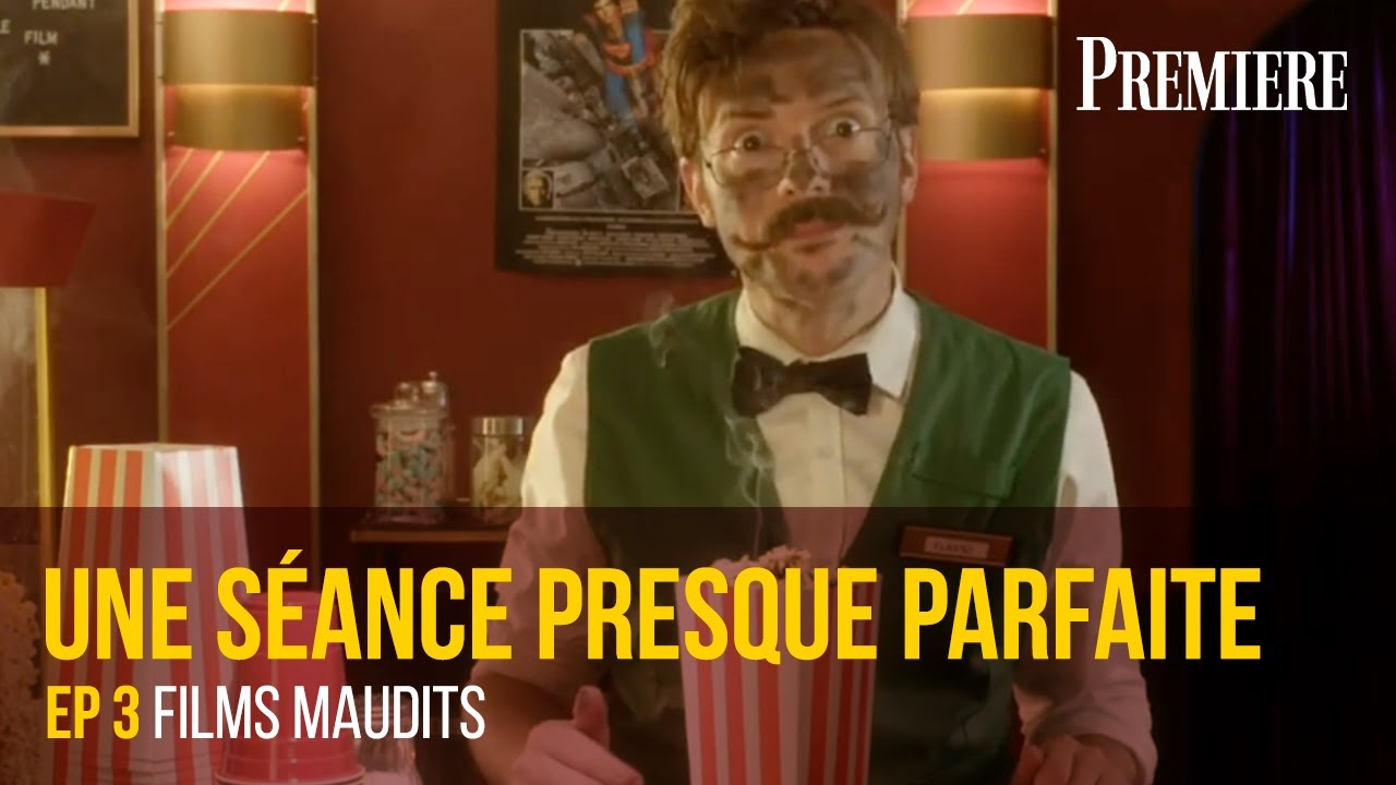 Une séance presque parfaite #3 - Films maudits -