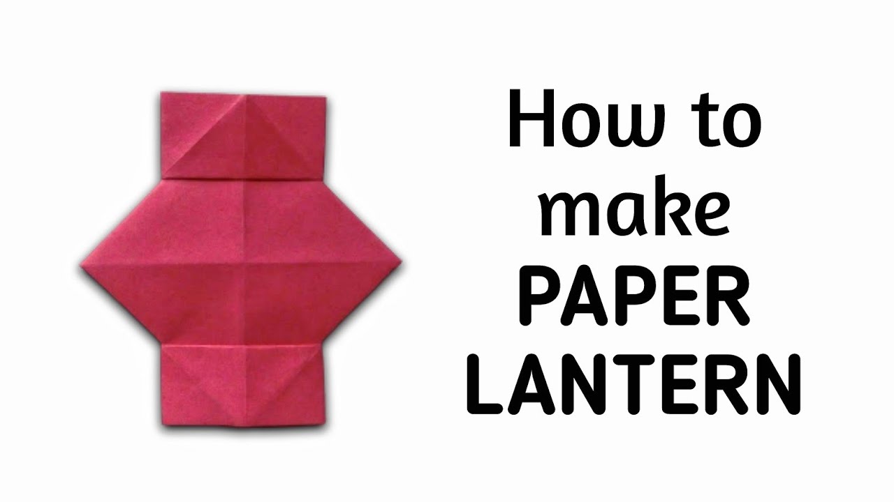 How to make a small origami paper lantern | Origami / Paper Folding Craft, Videos and Tutorials.