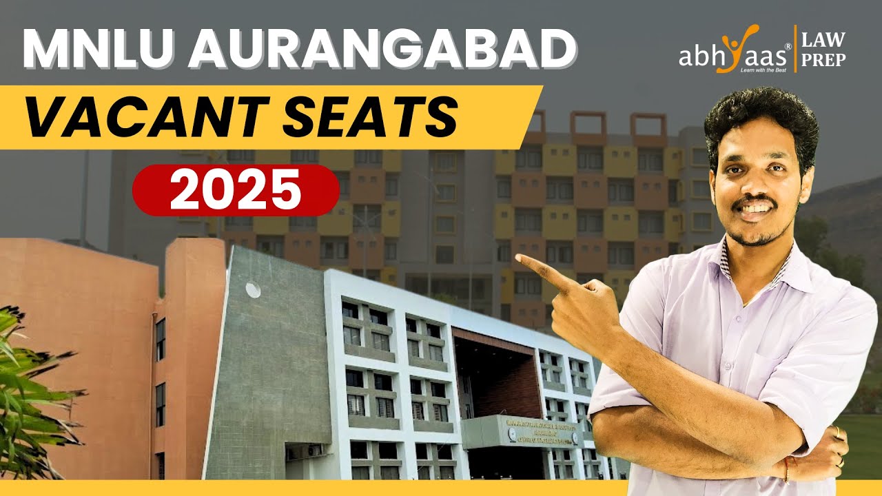 🎓 MNLU Aurangabad Vacant Seats 2025 – Complete Details! 📊