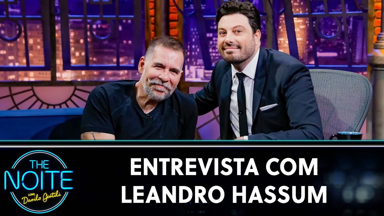 Entrevista com Leandro Hassum | The Noite (06/03/25)