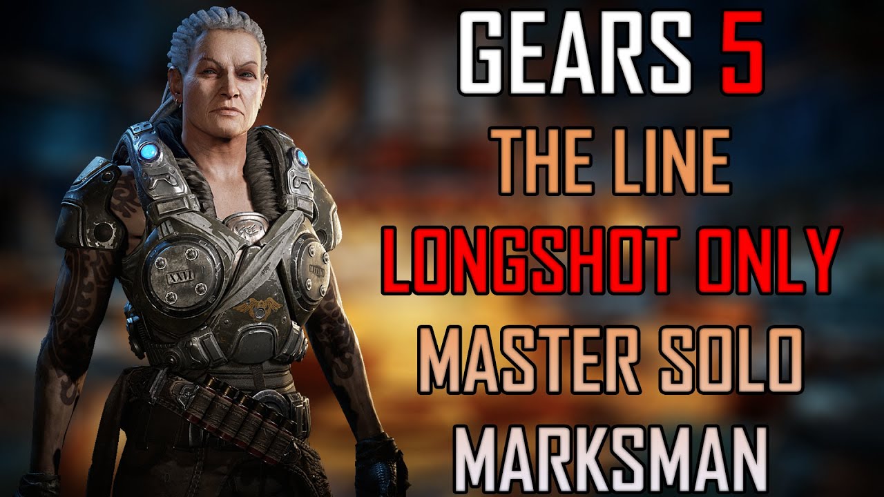 Gears 5 Master Solo Escape - The Line - Longshot Only (Marksman)