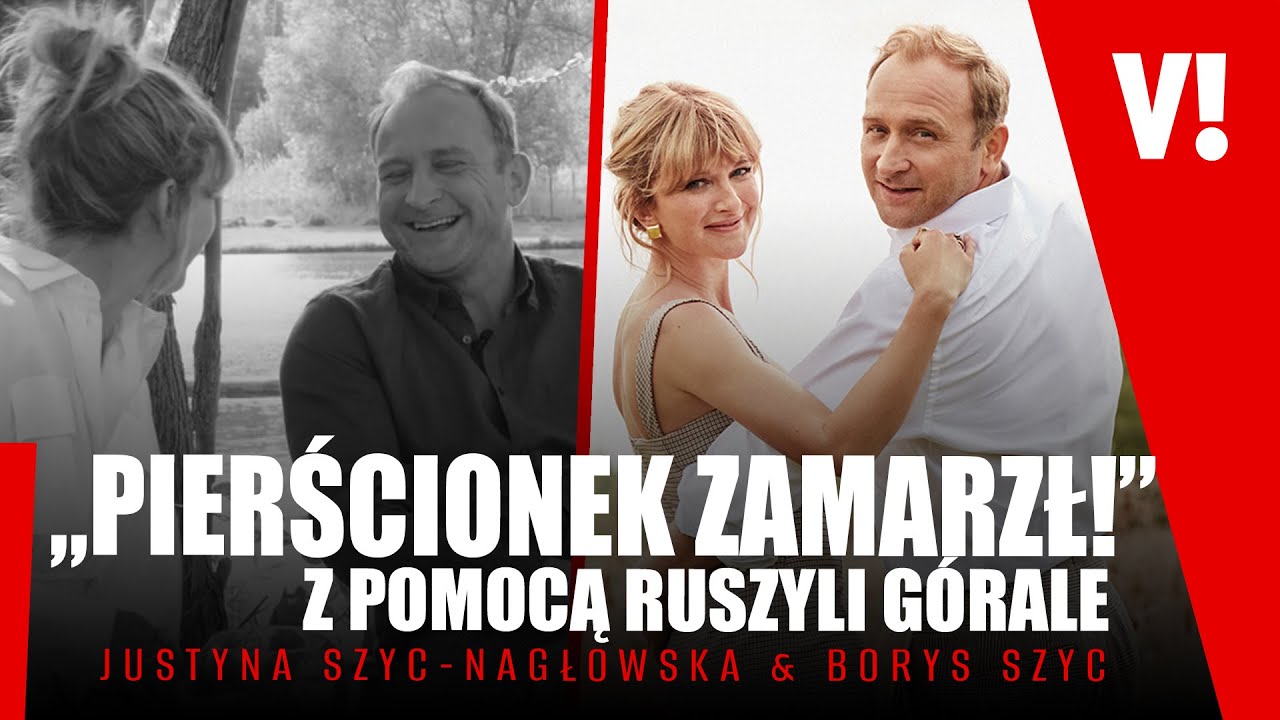OŚWIADCZYNY Z PROBLEMAMI I AŻ 2 ŚLUBY! Borys Szyc i Justyna Szyc-Nagłowska o kulisach związku
