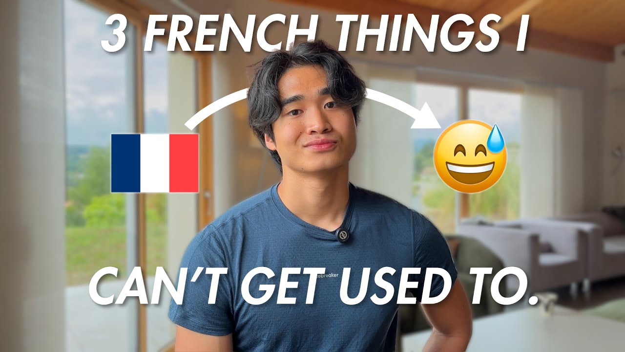 3 Things I Will Always Struggle With in France