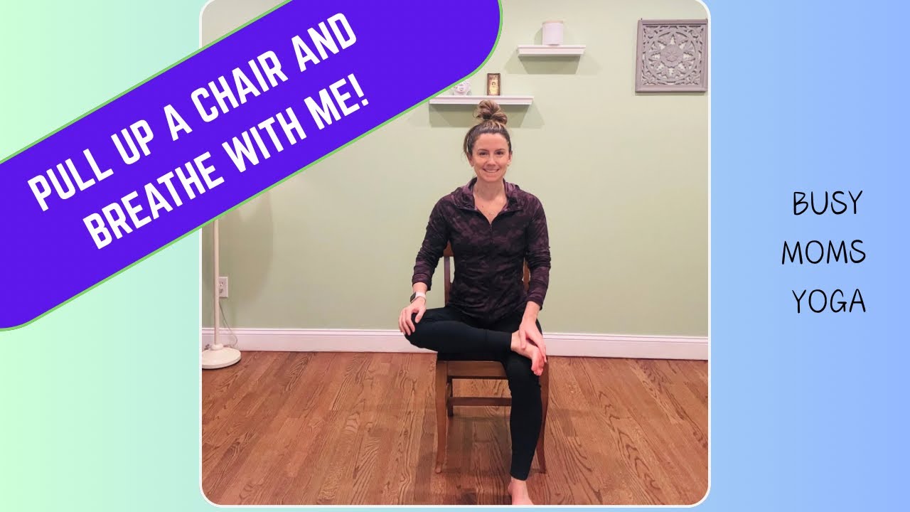 Busy Moms 1st Chair Yoga Practice!