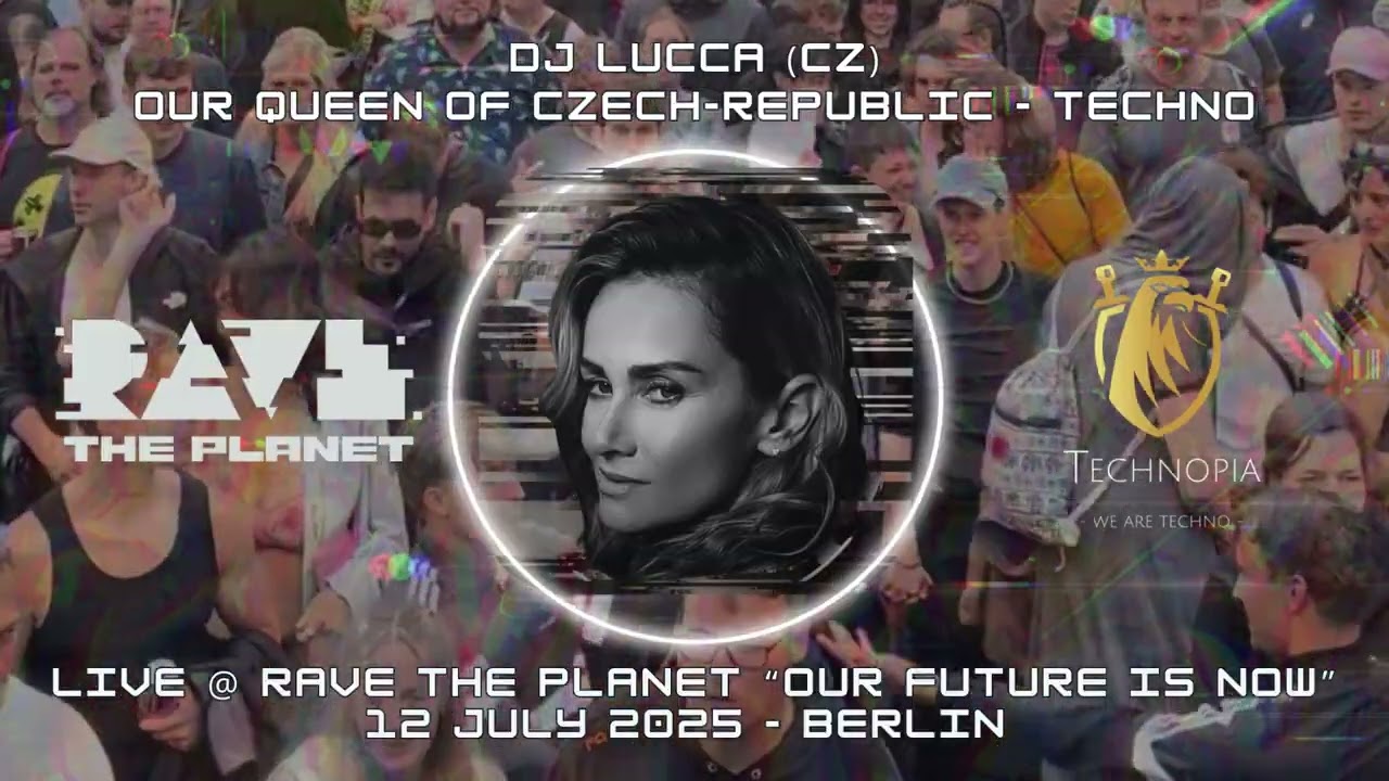 DJ LUCCA (CZ)  - RAVE THE PLANET '25 