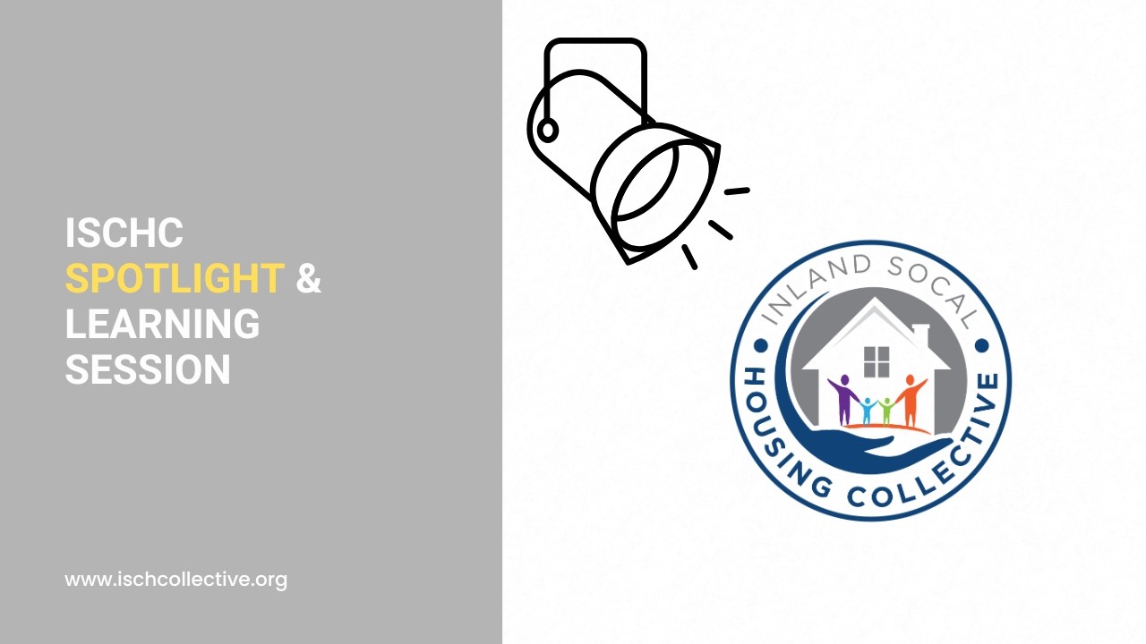 ISCHC Spotlight and Learning Session: Step Up- A Homekey Project in the City of Redlands