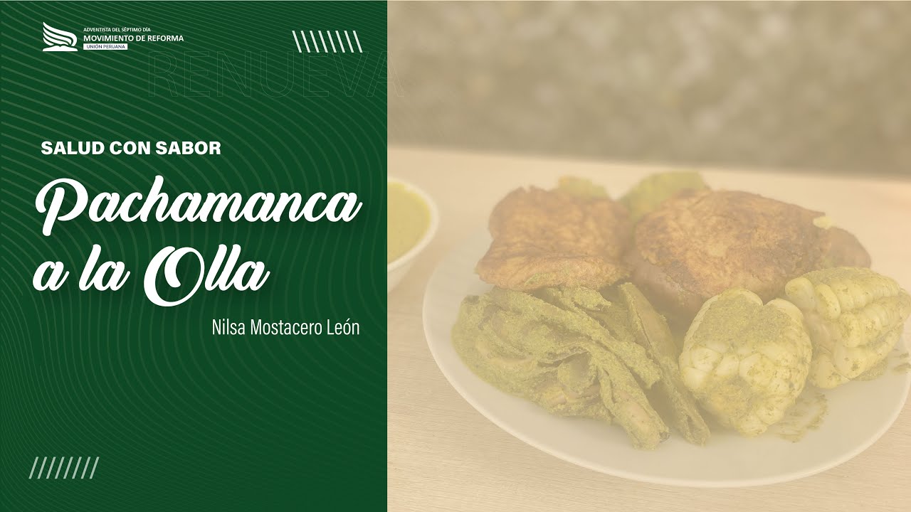 Pachamanca a la Olla - Nilsa Mostacero León | Salud con Sabor