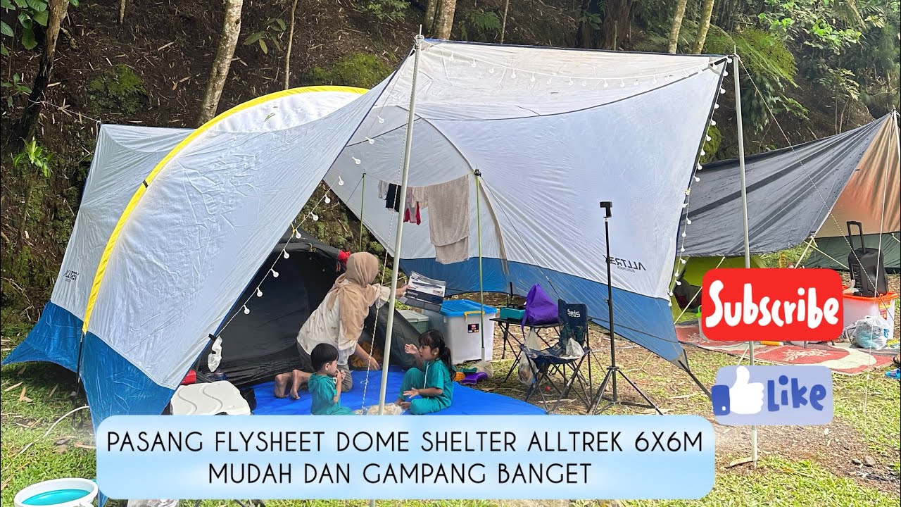Cara pasang Flysheet Dome Shelter Alltrek 6x6m mudah dan gampang , kapasitas Luas , Kokoh dan Kuat