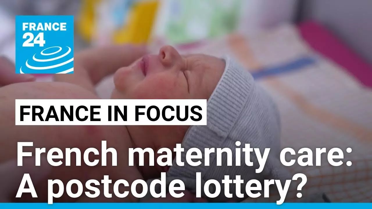 French maternity care: A postcode lottery? &bull; FRANCE 24 English