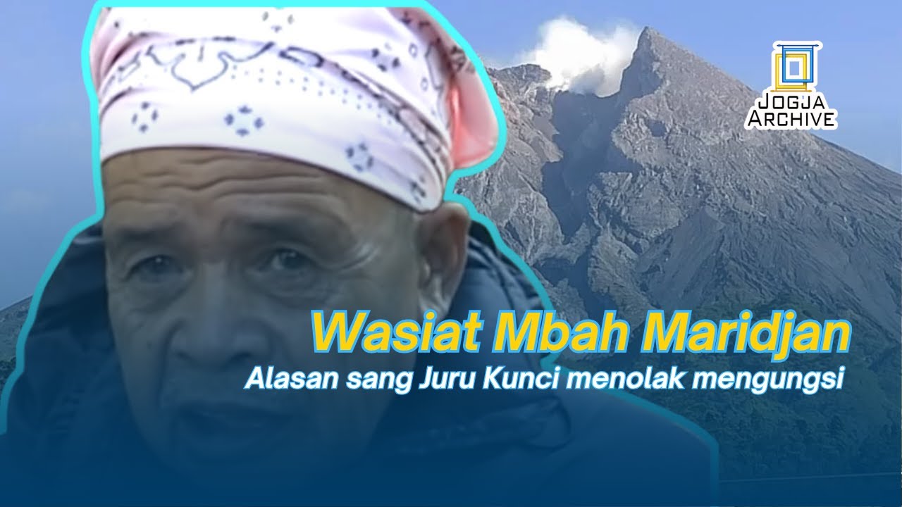 Jogja Archive| WASIAT MBAH MARIDJAN