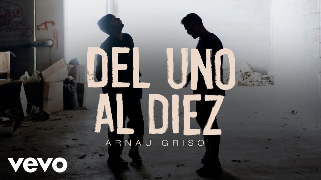 Arnau Griso - Del Uno Al Diez